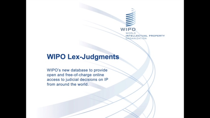 WIPO Lex-Judgment: Free Database of Judicial Decisions on Intellectual Property Launched